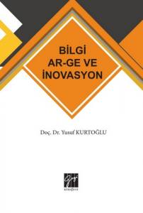 Bilgi Ar-Ge Ve İnovasyon