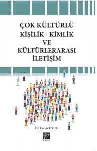 Çok Kültürlü Kişilik-Kimlik Ve Kültürlerarası İletişim