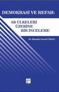 Demokrasi Ve Refah:ab Ülkeleri Üzerine Bir İnceleme