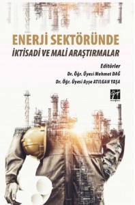 Enerji Sektöründe İktisadi Ve Mali Araştırmalar