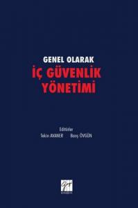 Genel Olarak İç Güvenlik Yönetimi