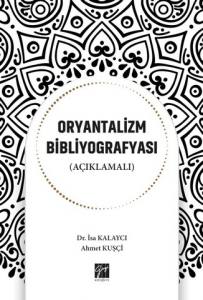 Oryantalizm Bibliyografyası (Açıklamalı)