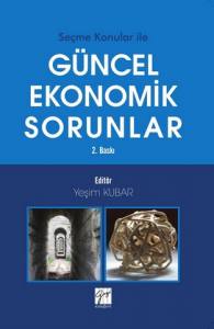 Seçme Konular İle Güncel Ekonomik Sorunlar