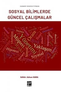 Ekonomi Perspektifinden Sosyal Bilimlerde Güncel Araştırmalar