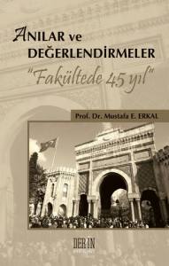 Anılar Ve Değerlendirmeler