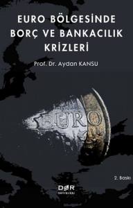 Euro Bölgesinde Borç Ve Bankacılık Krizleri