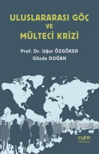 Uluslararası Göç Ve Mülteci Krizi