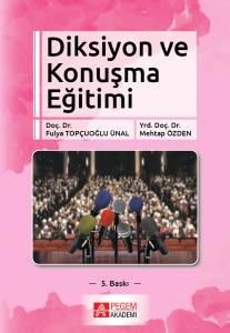 Diksiyon Ve Konuşma Eğitimi