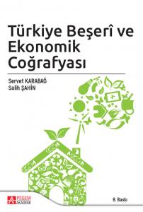 Türkiye Beşeri Ve Ekonomik Coğrafyası