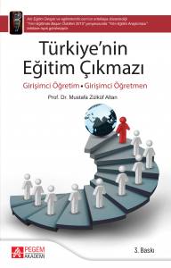 Türkiye’nin Eğitim Çıkmazı: Girişimci Öğretim, Girişimci Öğretmen