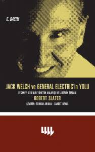 Jack Welch Ve General Electric’in Yolu