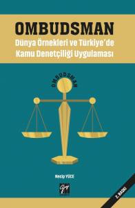 Ombudsman Dünya Örnekleri Ve Türkiye'de Kamu Denetçiliği Uygulaması