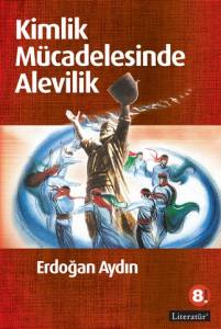 Kimlik Mücadelesinde Alevilik 8. Basım