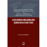 Uluslararası Andlaşmaların Üçüncü Devletlere Etkisi