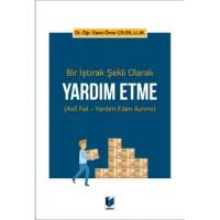 Bir İştirak Şekli Olarak Yardım Etme (Asli Fail - Yardım Eden Ayrımı)
