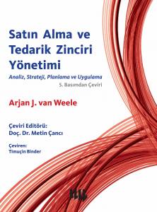 Satın Alma Ve Tedarik Zinciri Yönetimi Analiz, Strateji, Planlama Ve Uygulama 5.Basımdan Çeviri