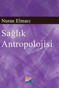 Sağlık Antropolojisi