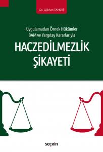 Haczedilmezlik Şikayeti