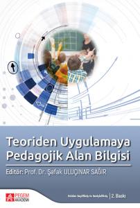 Teoriden Uygulamaya Pedagojik Alan Bilgisi