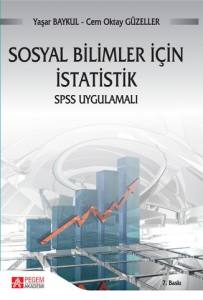 Sosyal Bilimler İçin İstatistik: Spss Uygulamalı