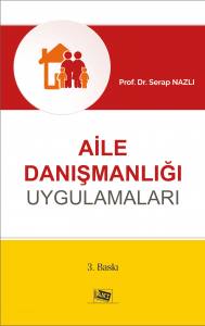 Aile Danışmanlığı Uygulamaları