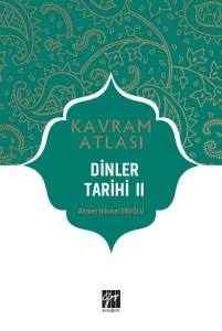 Kavram Atlası Dinler Tarihi II