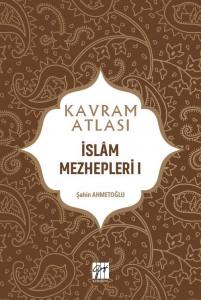 Kavram Atlası İslam Mezhepleri I