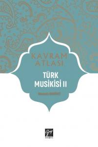 Kavram Atlası - Türk Musikisi Iı