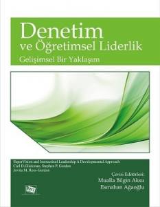 Denetim Ve Öğretimsel Liderlik Gelişimsel Bir Yaklaşım