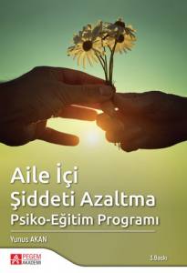 Aile İçi Şiddeti Azaltma Psiko-Eğitim Programı