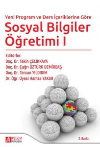 Yeni Program Ve Ders İçeriklerine Göre Sosyal Bilgiler Öğretimi I