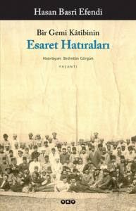 Bir Gemi Kâtibinin Esaret Hatıraları