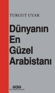 Dünyanın En Güzel Arabistanı 7.Baskı