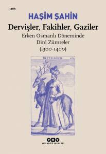 Dervişler,Fakihler,Gaziler 2.Baskı