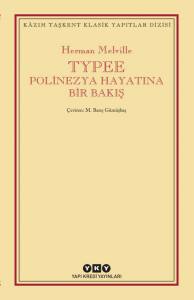 Typee Polinezya Hayatına Bir Bakış 3.Baskı