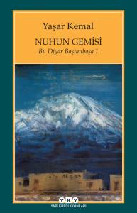 Nuhun Gemisi - Bu Diyar Baştanbaşa 1 16.Baskı