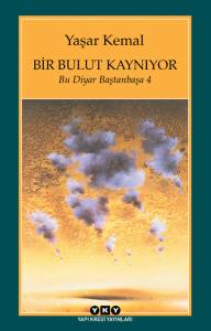 Bir Bulut Kaynıyor - Bu Diyar Baştanbaşa 4 11.Baskı