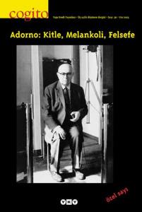 Cogito 36 Adorno: Kitle,Melankoli,Felsefe 9.Baskı