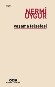 Yaşama Felsefesi 7.Baskı