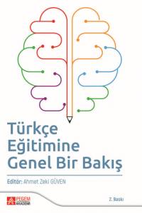 Türkçe Eğitimine Genel Bir Bakış