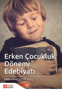 Erken Çocukluk Dönemi Edebiyatı