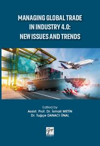 Managing Global Trade İn Industry 4.0: New Issues And Trends