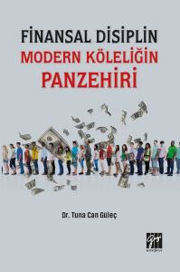 Finansal Disiplin Modern Köleliğin Panzehiri