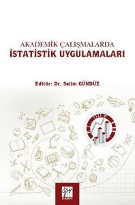 Akademik Çalışmalarda İstatistik Uygulamaları