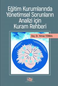 Eğitim Kurumlarında Yönetimsel Sorunların Analizi İçin Kuram Rehberi