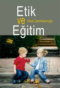 Etik Ve Eğitim