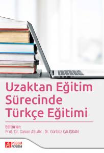 Uzaktan Eğitim Sürecinde Türkçe Eğitimi