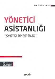 Yönetici Asistanlığı (Yönetici Sekreterliği)