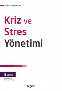 Kriz Ve Stres Yönetimi