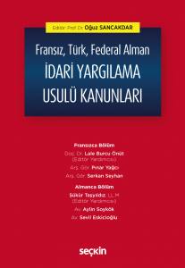 Fransız, Türk, Federal Alman İdari Yargılama Usulü Kanunları